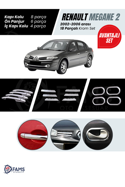 FAMS OTO AKSESUAR Renault Megane 2 Krom Aksesuar Seti 3 Parça 2002-2006 (Kapı...