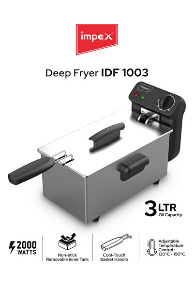 İMPEX IDF 1003 3L Deep Fryer 2000W 130–190°C Non-Stick Tank SS Design 3L Oil ...