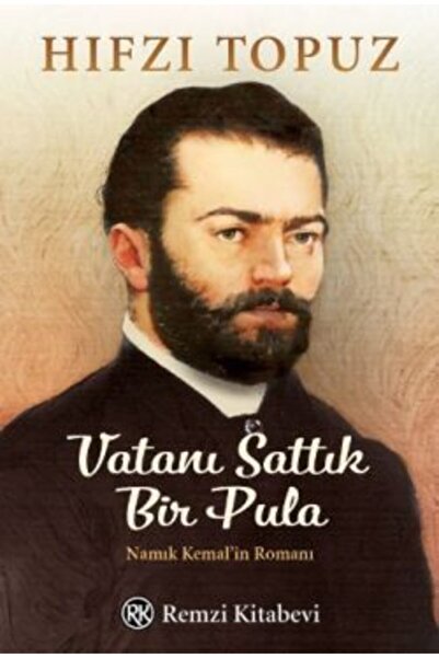 Remzi Kitabevi Vatanı Sattık Bir Pula - - Hıfzı Topuz Kitabı