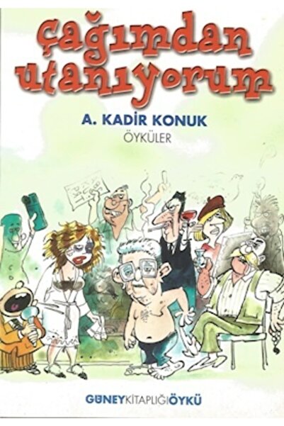 Çağımdan Utanıyorum
