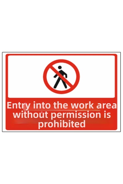 HiperAD Reklam إدخال أي شخص غير مرخص في منطقة العمل ممنوع - طباعة ديكوتا - لا...