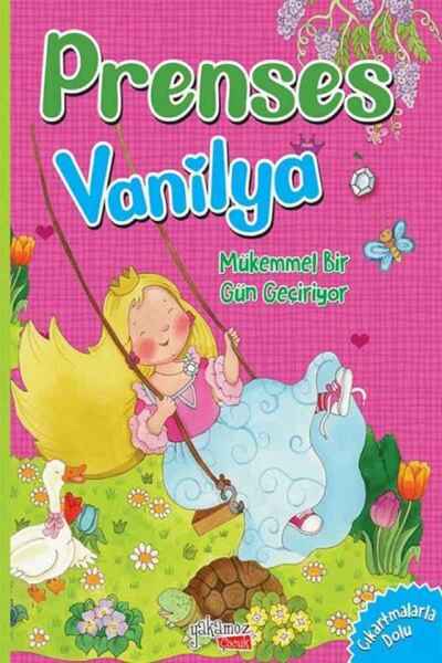Yakamoz Yayınları Prenses Vanilya - Mükemmel Bir Gün Geçiriyor