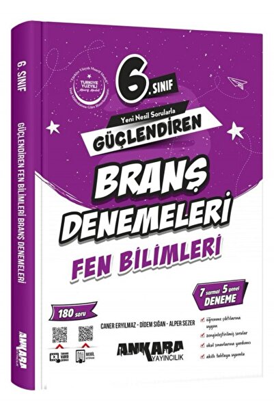 Ankara Yayıncılık ANKARA YAY. 6.SINIF GÜÇLENDİREN FEN BİLİMLERİ BRANŞ DENEMEL...