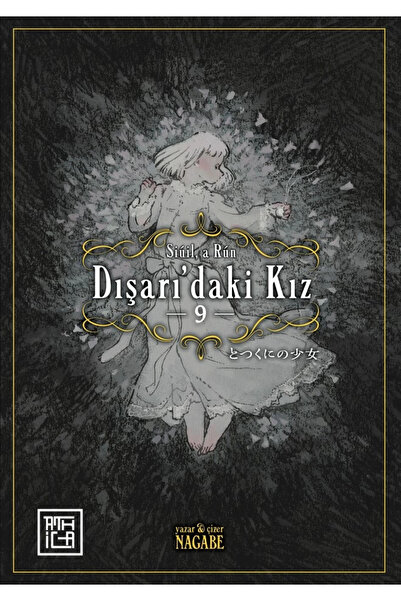 Athica Dışarıdaki Kız 9 kitabı güncel Nagabe Edebiyat Kitapları