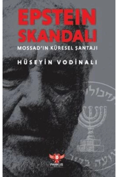 Pankuş Yayınları Epstein Skandalı – Mossad’ın Küresel Şantajı / Hüseyin Vodin...