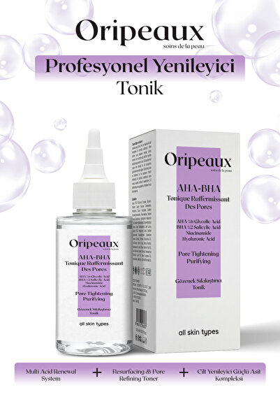 Oripeaux Gözenek Sıkılaştırıcı Yağ Dengeleyici Tonik AHA-BHA 200 ml (Glikolik...