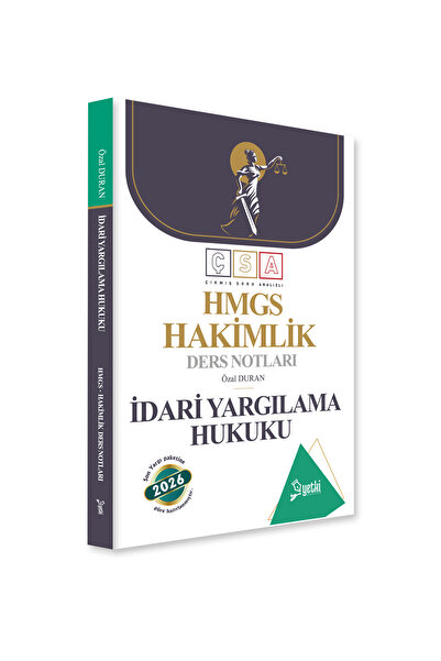 Yetki Yayıncılık ÇSA İDARİ YARGILAMA HUKUKU HAKİMLİK DERS NOTLARI 2026
