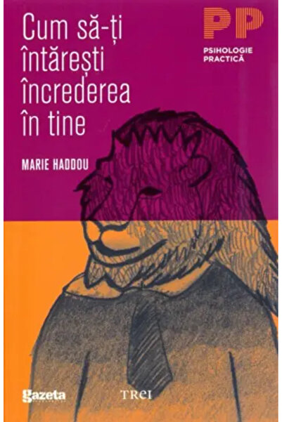 Trei How to strengthen your CONFIDENCE in yourself