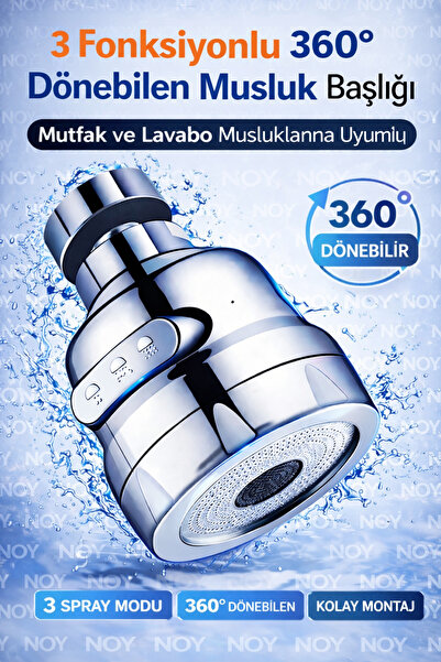 NOY Mutfakta Sıçramayı Önleyen 360° Döner Musluk Başlığı – 3 Fonksiyonlu Spre...