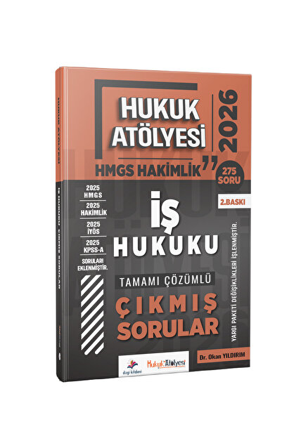 Dizgi Kitap 2026 Hukuk Atölyesi Hakimlik HMGS İş Hukuku Tamamı Çözümlü Çıkmış...