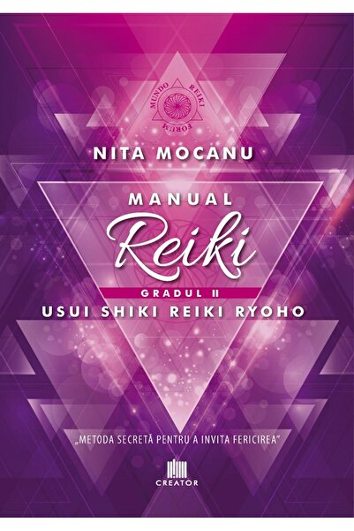 Creator Reiki Manual. Degree 2