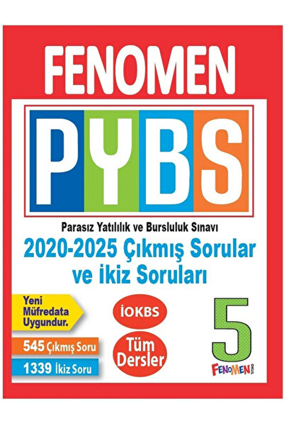 Efsane Yayınları 5.Sınıf Fenomen PYBS Bursluluk 2020 - 2025 Çıkmış Sorular ve...