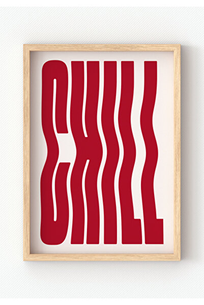 MIOVI WORKS Chill | Çerçeveli Poster Modern Tipografi Duvar Dekorasyonu Minim...