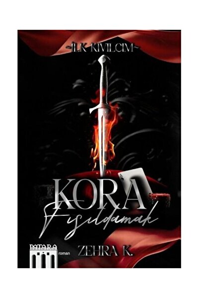 Patara Kitap Kora Fısıldamak İlk Kıvılcım