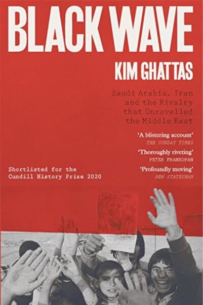 Headline Book Publishing Ltd الموجة السوداء: السعودية وإيران وصراعهما الذي أح...