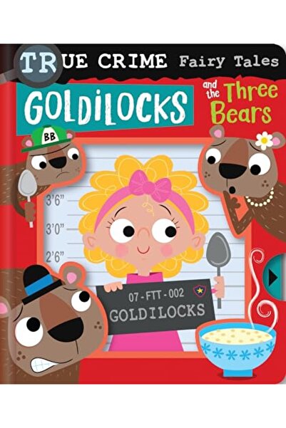 Make Believe Ideas قصص خيالية عن الجرائم الحقيقية: جولديلوكس والدببة الثلاثة