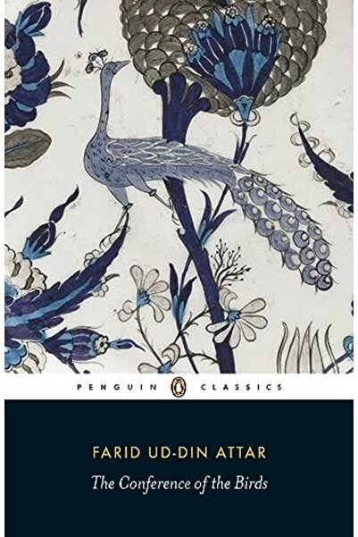 Penguin Books The Conference of the Birds (Classics S.)
