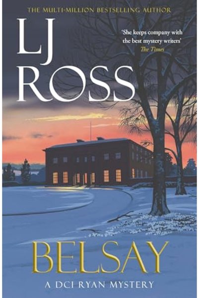 Dark Belsay: A DCI Ryan Mystery