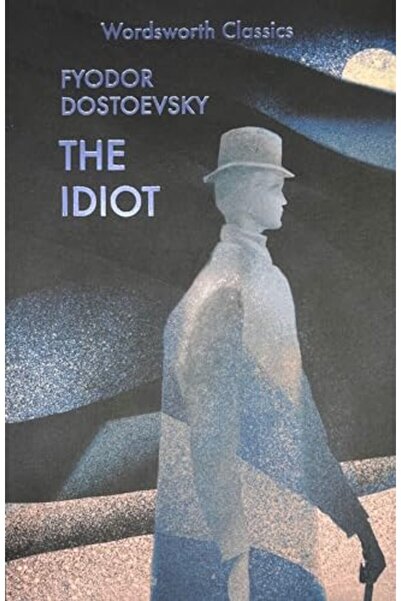 Wordsworth Editions Ltd The Idiot (Wordsworth Classics)