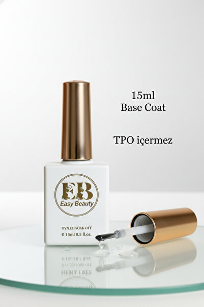 Easy Beauty Base Coat 15ml - Kalıcı Oje ve Protez Tırnak Baz Kat