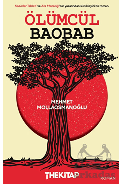 The Kitap Ölümcül Baobab
