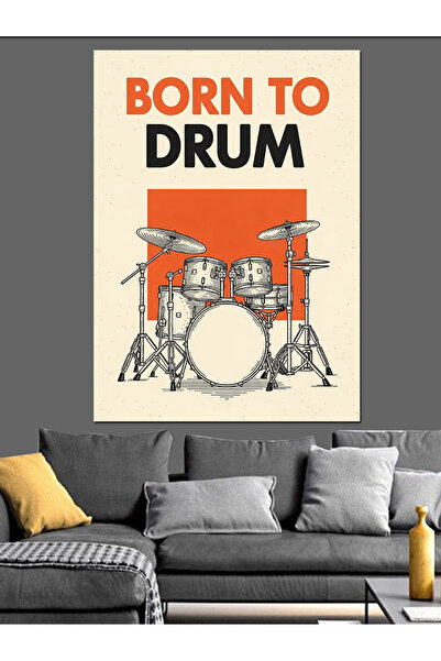Artmeg Born To Drum Poster Decorativ pentru Tobe - Pânză Decorativă - Placă d...