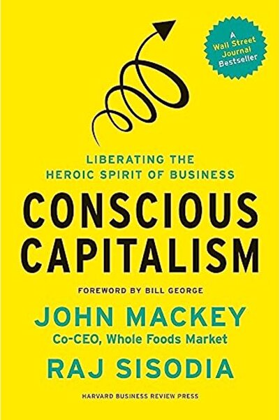 Harvard Business Review الرأسمالية الواعية، مع مقدمة جديدة من المؤلفين: تحرير...