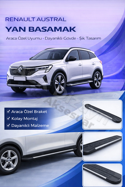 ACK Dizayn RENAULT AUSTRAL 2022+ ARACA ÖZEL YAN BASAMAK ALÜMİNYUM A+