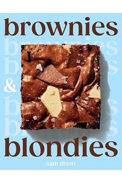 Quadrille Publishing براونيز وبلونديز: وصفات لذيذة للغاية لتحضيرها في المنزل