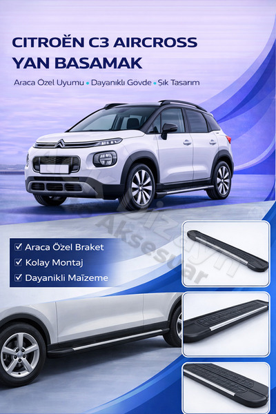 ACK Dizayn CİTROEN C3 AİRCROSS 2017-2024 ARACA ÖZEL YAN BASAMAK ALÜMİNYUM A+