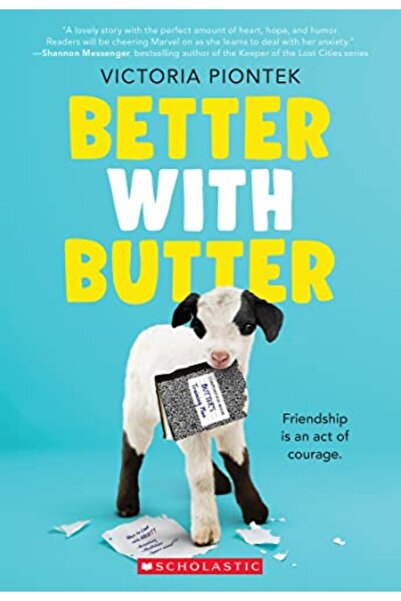 Scholastic Us Better With Butter