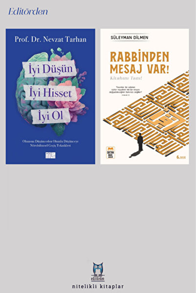 ORTAK AKIL YAYINLARI İyi Düşün İyi Hisset İyi ol – Rabbinden Mesaj Var! / Sül...