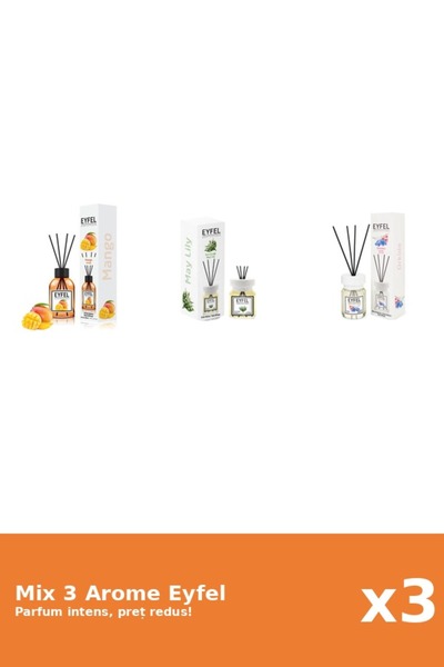 Eyfel Set 3 Mix Eyfel: 1x Lacramioare, 1x Mango, 1x Orhidee