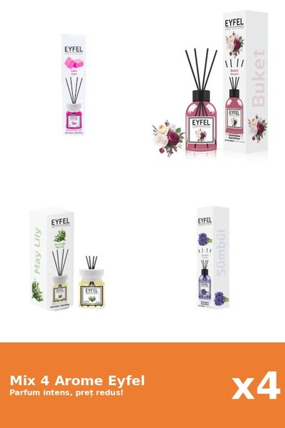 Eyfel Set 4 Mix Eyfel: 1x Bouquet, 1x Bubble Gum, 1x Lacramioare, 1x Zambile