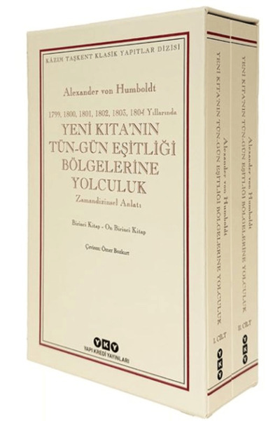 Yapı Kredi Yayınları Yeni Kıta’nın Tün – Gün Eşitliği Bölgelerine Yolculuk (1...