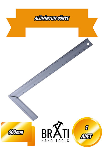 BRATİ HAND TOOLS 60 Cm Alüminyum Gönye L cetveli 600 Mm Alüminyum Gönye Maran...