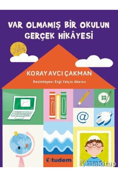 Kronik Kitap Koray Avcı Çakman - Var Olmamış Bir Okulun Gerçek Hikayesi ( )