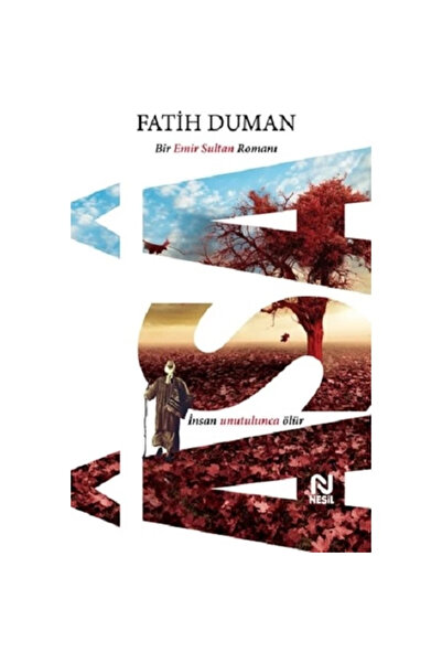 Nesil Yayınları Asa -Bir Emir Sultan Romanı - Fatih Duman Nesil