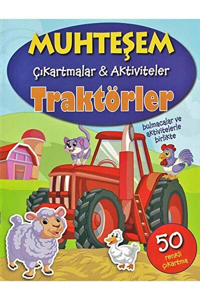 Parıltı Yayıncılık Muhteşem Çıkartmalar ve Aktiviteler - Traktörler - Parıltı...