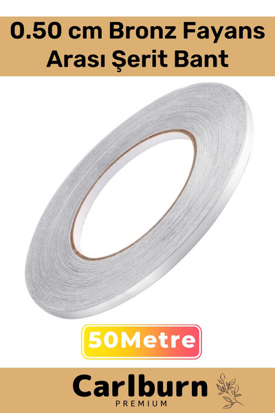 Carlburn Özel Üretim Kendinden Yapışkanlı Suya Dayanıklı 1 cm 50 Metre Bronz ...