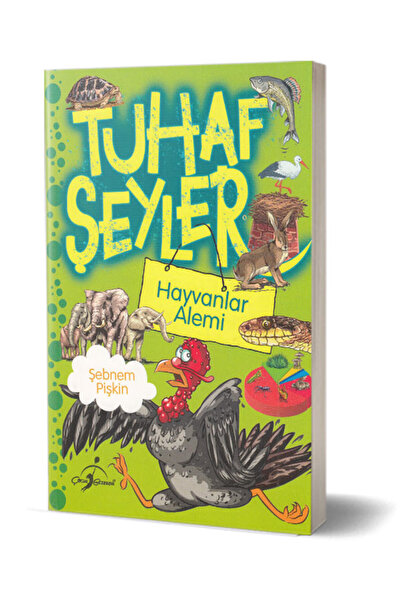 Çocuk Gezegeni Tuhaf Şeyler - Hayvanlar Alemi