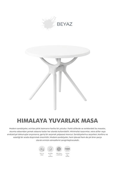 Daim Plastik HİMALAYA YUVARLAK MASA 80 CM