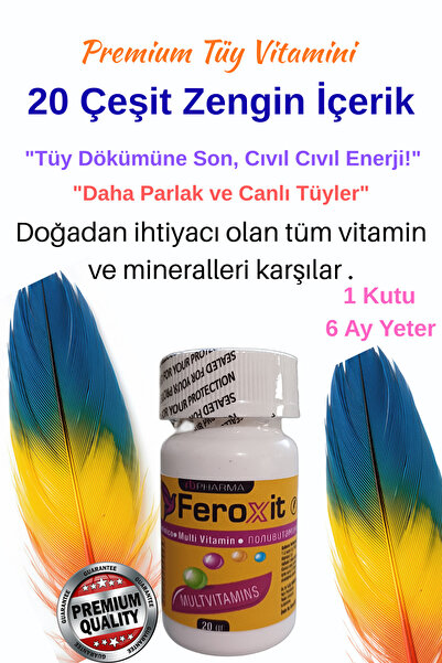 FEROXİT Multivitamin (TÜY OLUŞUM DESTEK )  Kuş Vitamini , Muhabbet Kuşu , Pap...