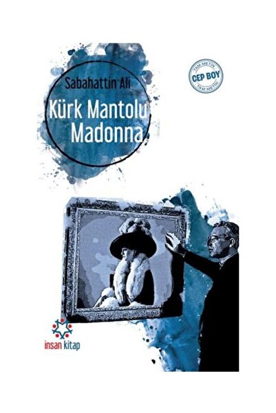 Kürk Mantolu Madonna (Tam Metin) / / Sabahattin Ali