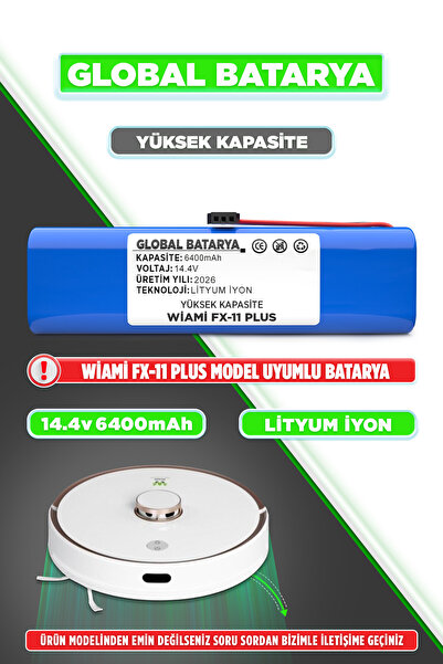 GLOBAL BATARYA Wiami Fx-11 Plus Akıllı Robot Süpürge Bataryası 14.4v 6400Mah ...