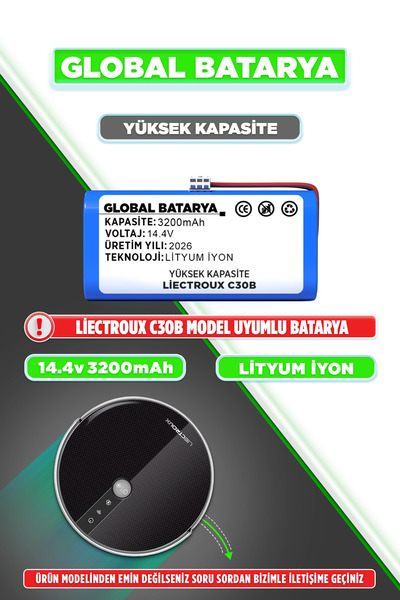 GLOBAL BATARYA Liectroux C30b Uyumlu Akıllı Robot Süpürge Bataryası 14.4v 320...