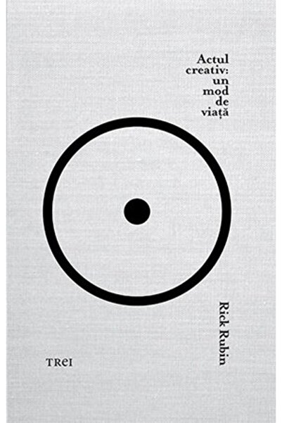 Trei The creative act: a way of life