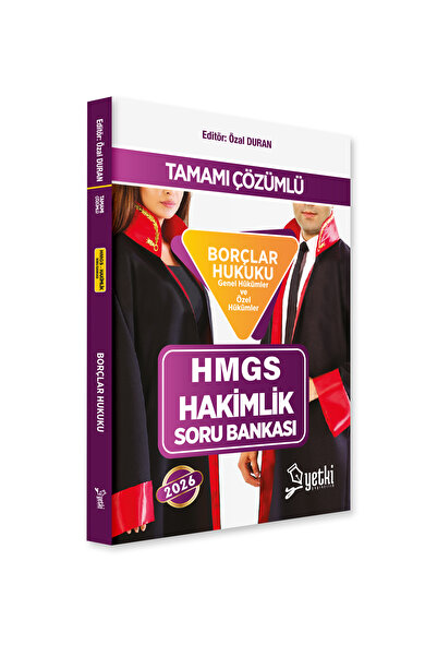 Yetki Yayıncılık BORÇLAR HUKUKU HMGS VE HAKİMLİK SORU BANKASI 2026