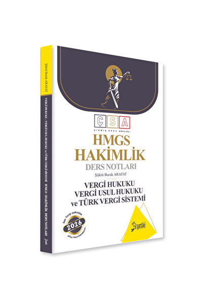 Yetki Yayıncılık ÇSA VERGİ HUKUKU- TÜRK VERGİ SİSTEMİ HAKİMLİK DERS NOTLARI 2026