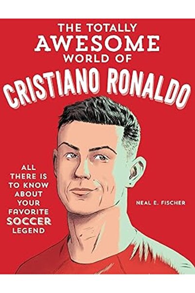 Becker and Meyer Kids Totally Awesome World Of Cristiano Ronaldo